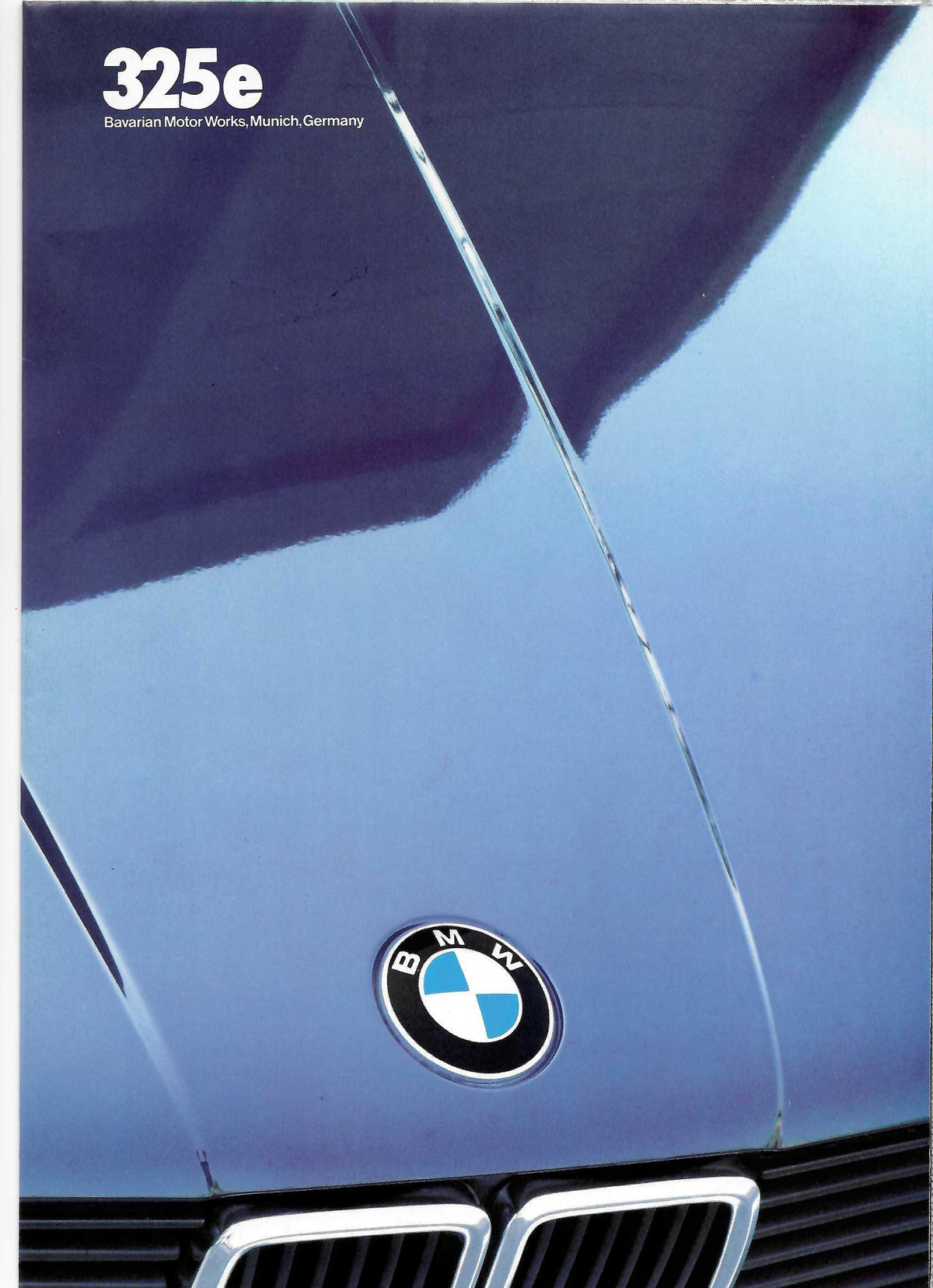 Brochure - 325e Barvarian Motor Works, Munich, Germany (1984) - BMW CCA Foundation