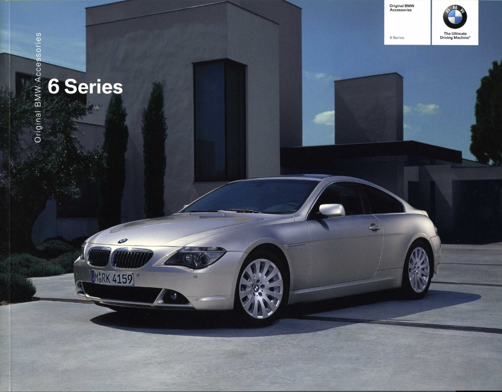 Brochure - Original BMW Accessories 6 Series - 2004 E63 / E64 Coupe / Convertible - BMW CCA Foundation