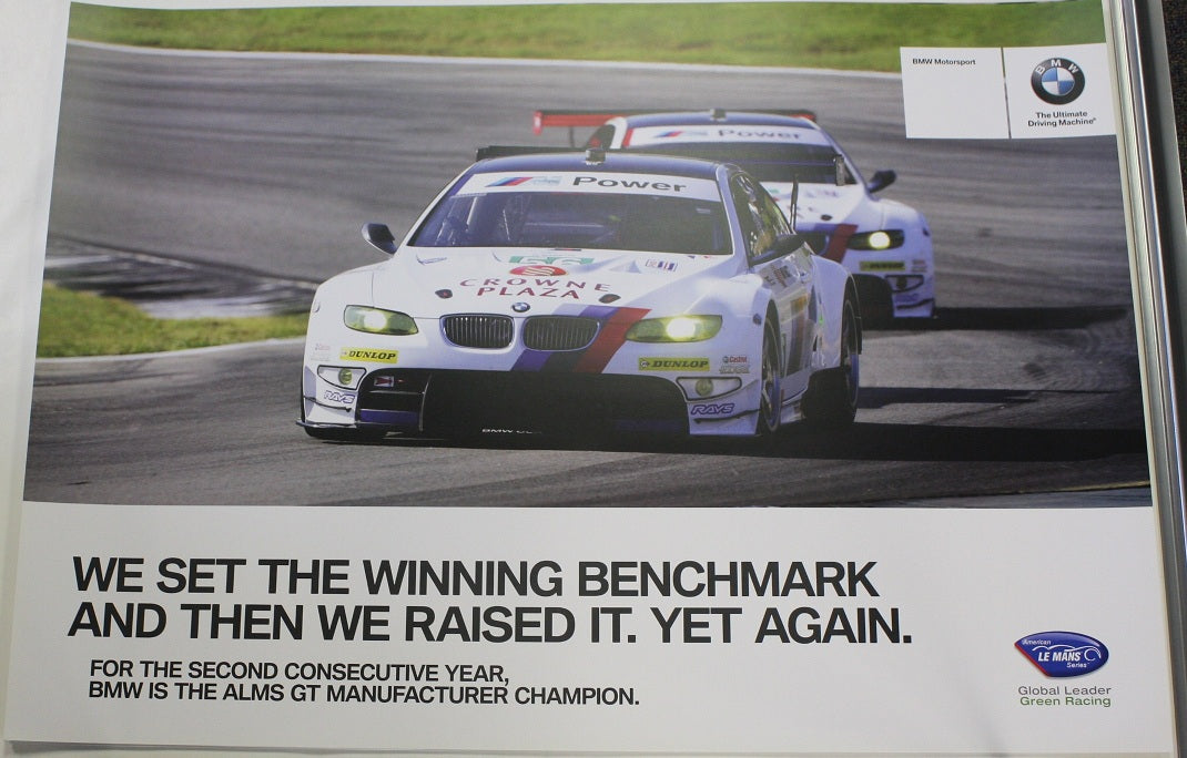 Poster - We Set The Winning Benchmark And Then We Raised It. Yet Again. BMW E92 M3 GT ALMS - BMW CCA Foundation