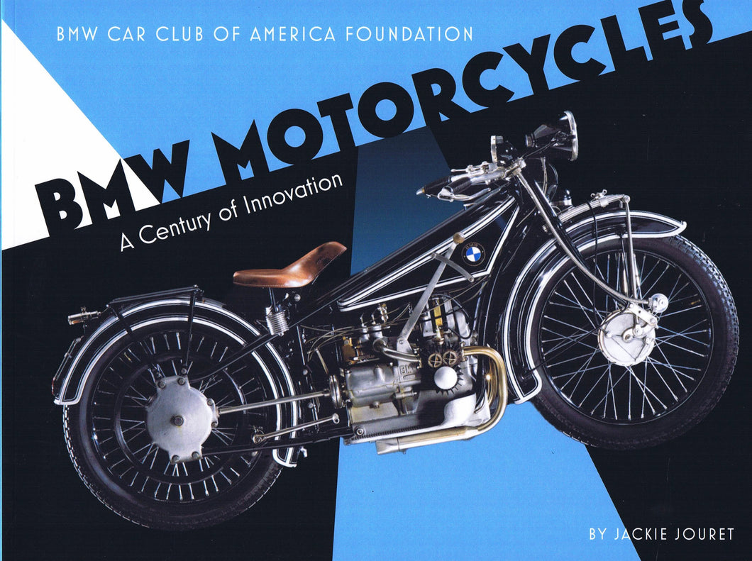 BMW Motorcycles A Century of Innovation Exhibition Book