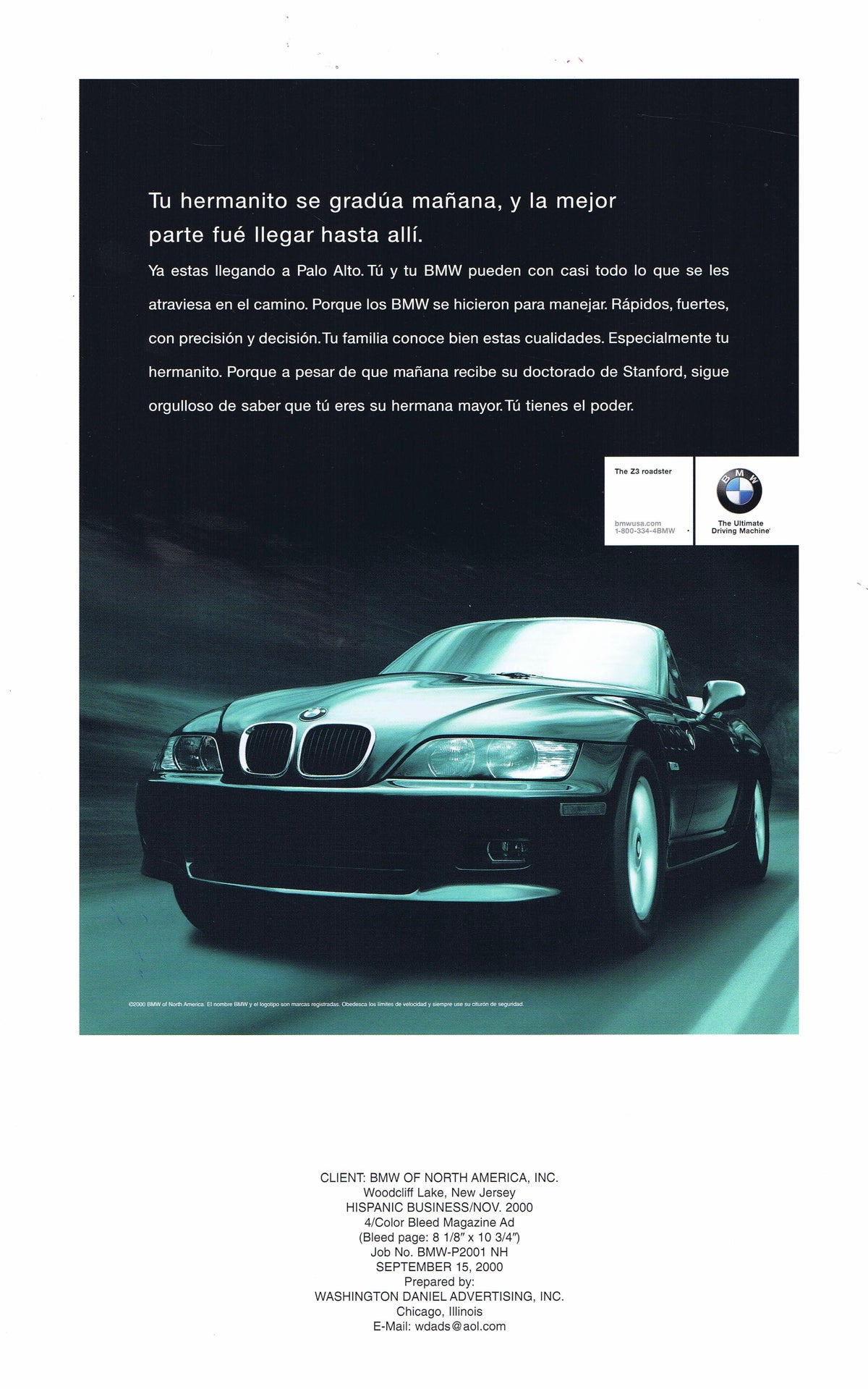 Tu hermanito se gradúa mañana, 2000 BMWNA Advertising Art (Proof) Spanish
