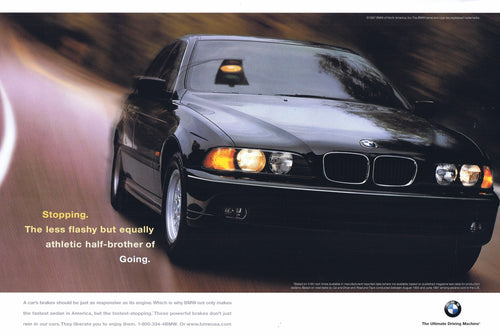 Stopping as well as the half brother, 1997 BMWNA Advertising Art - BMW CCA Foundation