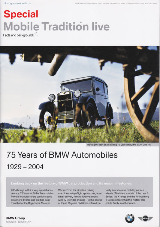 Magazine - Mobile Tradition / 75 Years of BMW Automobiles Special / 2004 - BMW CCA Foundation