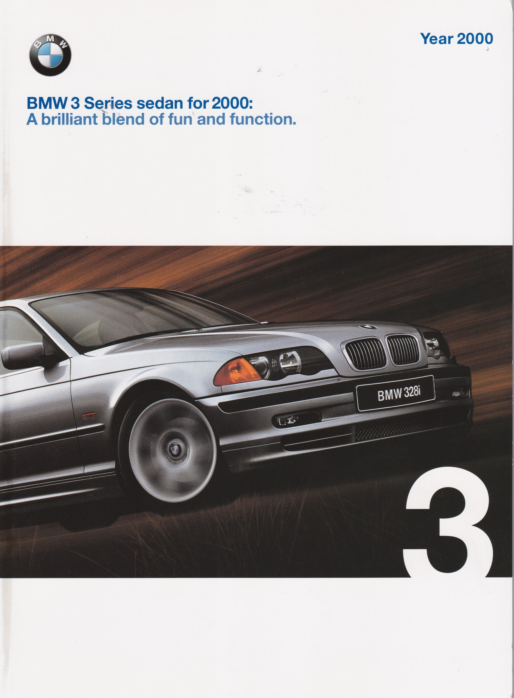 Brochure - BMW 3 Series sedan for 2000: A brilliant blend of fun and function. - BMW CCA Foundation