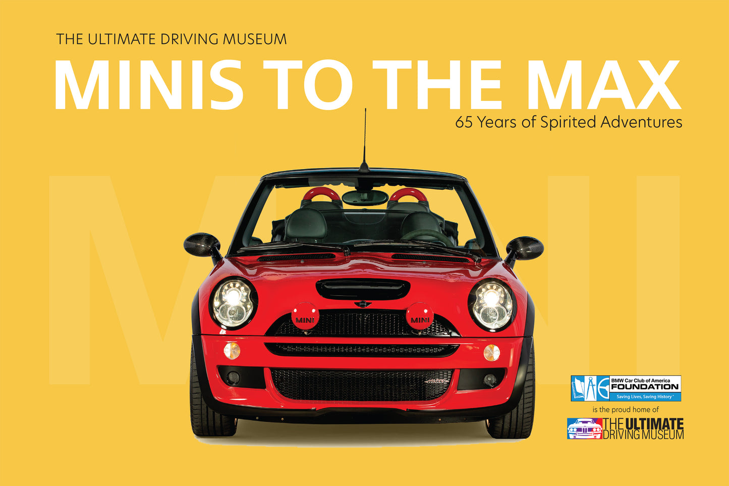 MINIS TO THE MAX Exhibit Book - BMW CCA Foundation