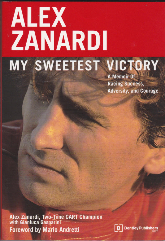 MY SWEETEST VICTORY by Alex Znardi - BMW CCA Foundation