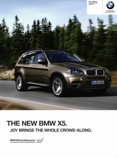 Brochure - 2011 BMW X5 Sports Activity Vehicle Brochure - E70 Brochure - BMW CCA Foundation