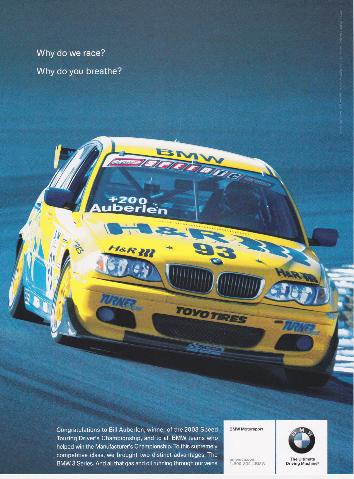 Why do we race?,  Bill Auberlen in Turner M3 BMWNA Ad Artwork Small - BMW CCA Foundation