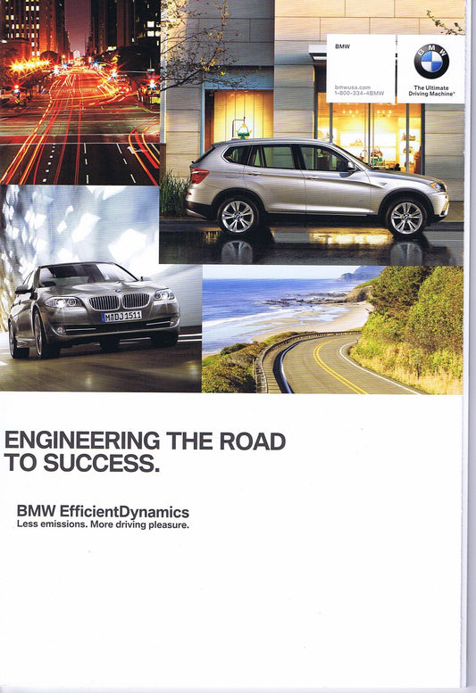 Brochure - Engineering the Road to Success. BMW Efficient Dynamics Less emissions. More driving pleasure - 2011 Full Line - BMW CCA Foundation