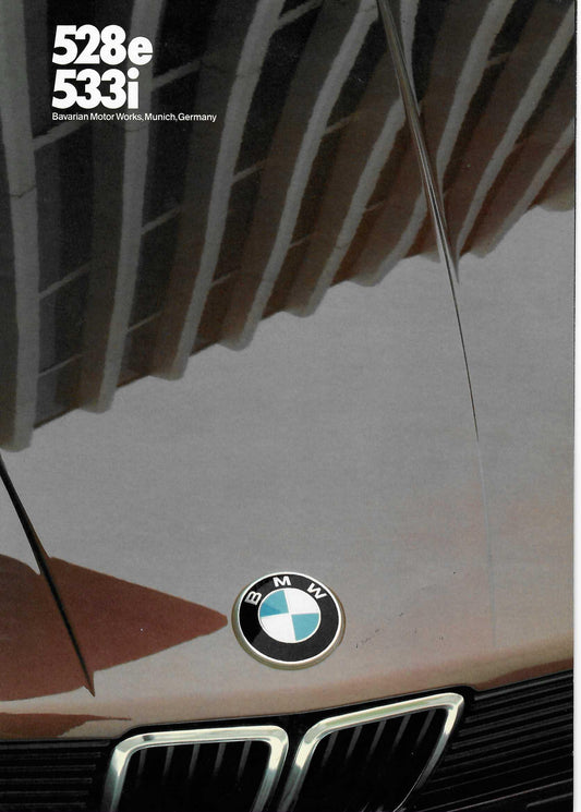 Brochure - 528e 533i Bavarian Motor Works, Munich, Germany (1984 2nd Version) - BMW CCA Foundation
