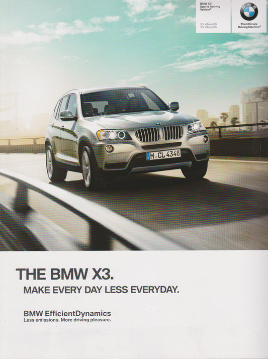 Brochure - BMW X3 Sports Activity Vehicle X3 xDrive28i X3 xDrive35i - 2014 F25 Brochure - BMW CCA Foundation