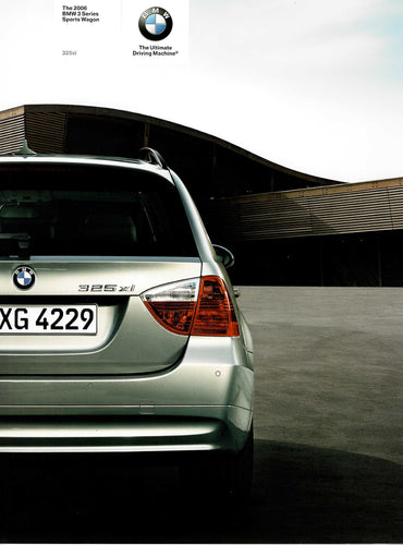 Brochure - The 2006 BMW 3 -Series Sports Wagon 325xi (1st version) - BMW CCA Foundation