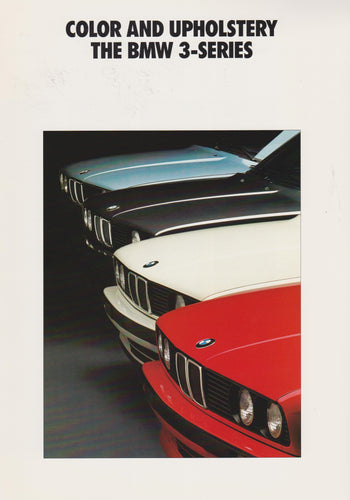 Brochure - Color and Upholstery The BMW 3-Series (1991) - BMW CCA Foundation