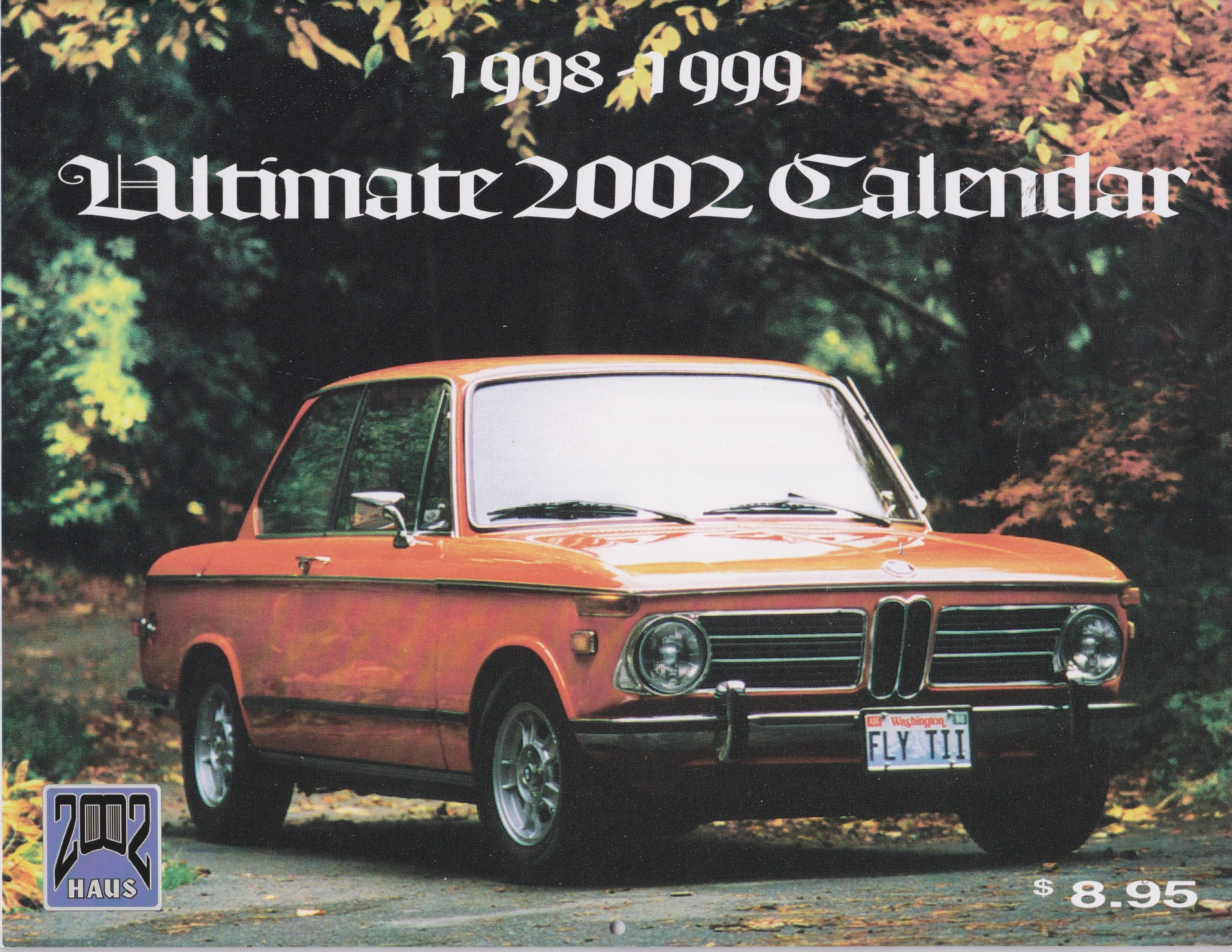 1998-1999 Ultimate 2002 Calendar – BMW CCA Foundation