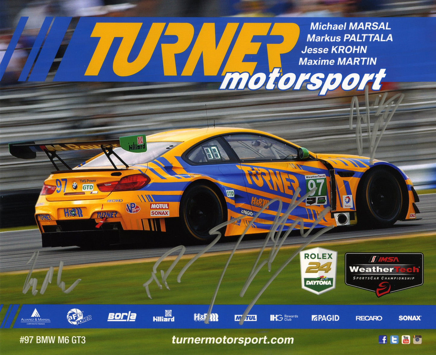 Siguature Card - Turner Motorsport Michael Marsal Markus Palttala Jesse Krohn Maxime Martin #97 - BMW CCA Foundation