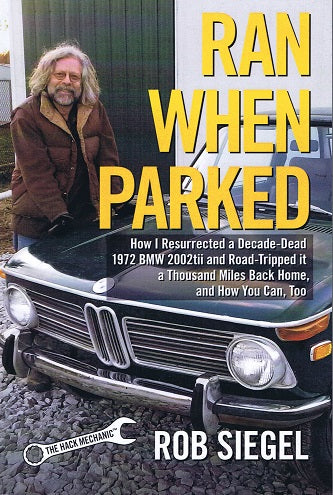 Book - Ran When Parked - Rob Siegel - Autographed
