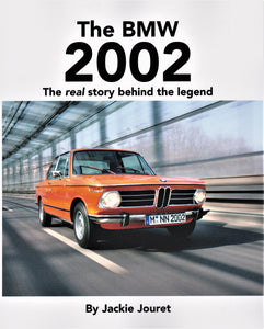 Book - The BMW 2002 The real story behind the legend