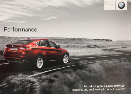 Poster - Performance. Introducing the all-new BMW X6. Elegance and engineering in perfect harmony. - BMW CCA Foundation