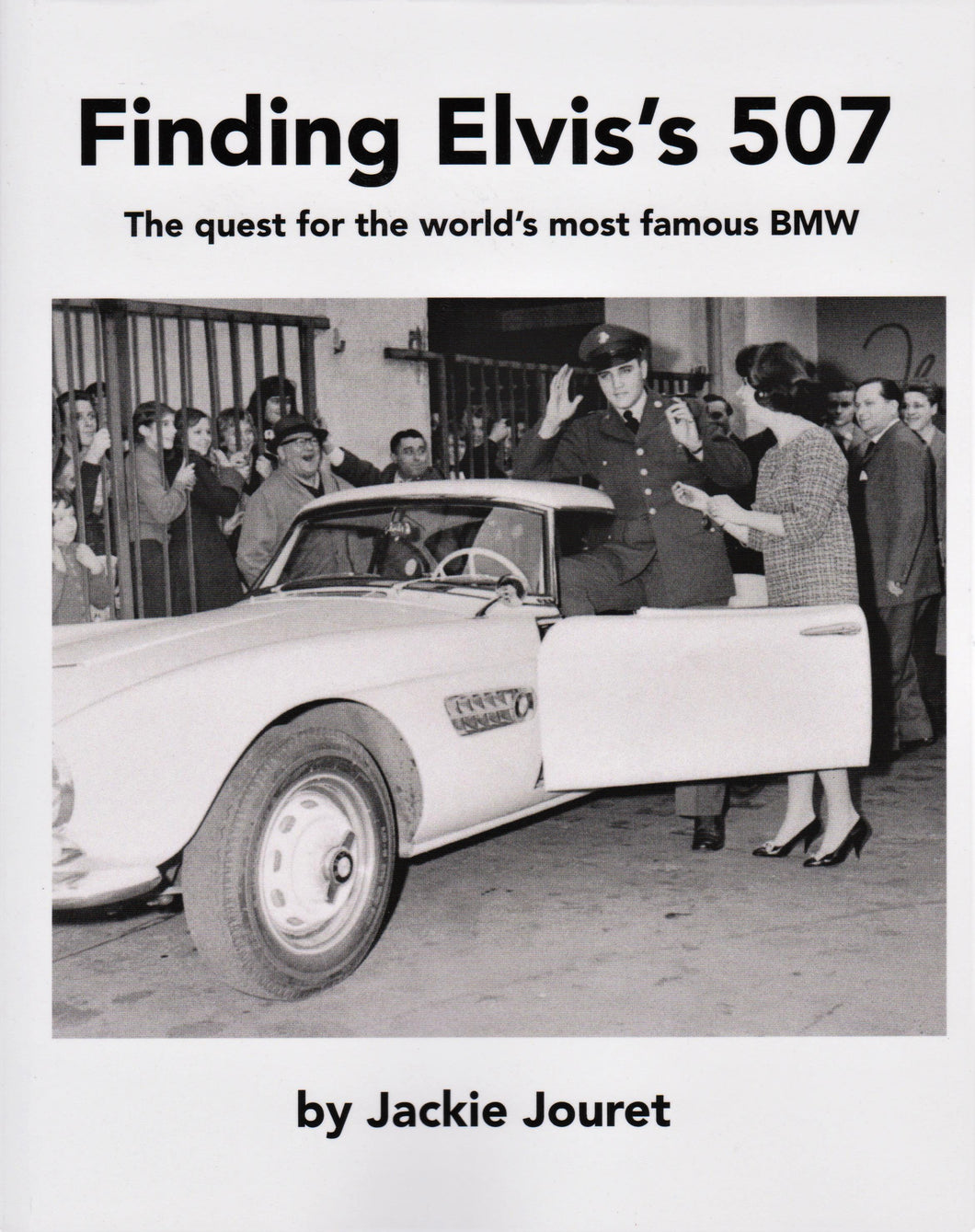 Finding Elvis's 507 by Jackie Jouret