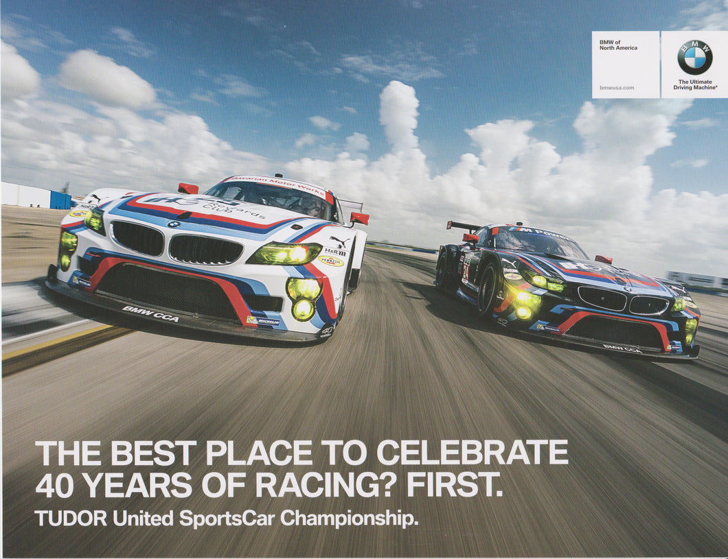 Signature Card - The Best Place to Celebrate 40 Years of Racing? First. Tudor United SportsCar Championship.