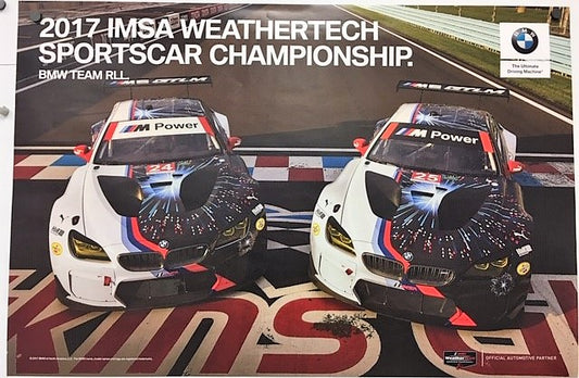 Poster - 2017 IMSA Weathertech Sportscar Championship.  BMW Team RLL Motorsport - BMW CCA Foundation