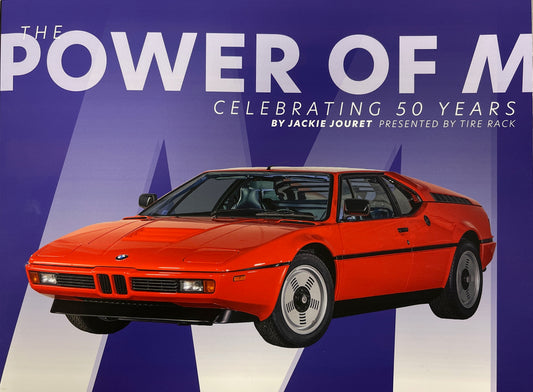 The Power of M Celebrating 50 Years - BMW CCA Foundation