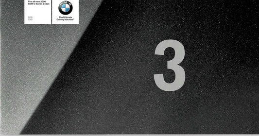 Brochure - The all-new 2006 BMW 3 Series Sedan 325i 330i - (Small E90 Brochure) - BMW CCA Foundation