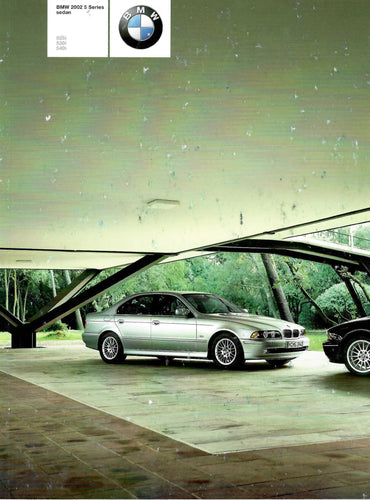 Brochure - BMW 2002 5 Series Sedan 525i 530i 540i - E39 Brochure - BMW CCA Foundation