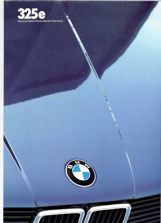 Brochure - 325e Barvarian Motor Works, Munich, Germany (1984) - BMW CCA Foundation