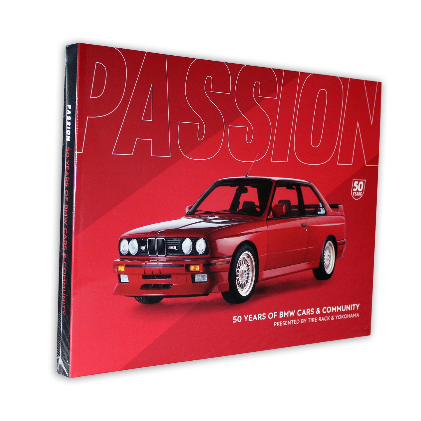 PASSION Museum Exhibition Book - 50 Years of BMW Cars & Community - BMW CCA Foundation