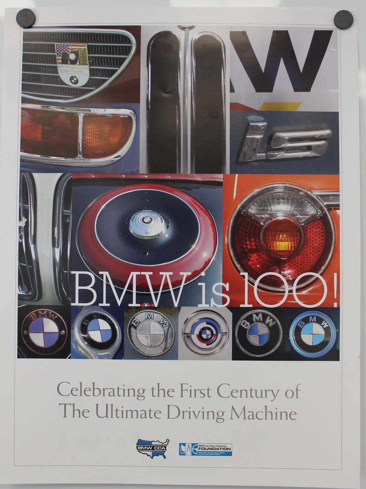 Poster - BMW is 100! Celebrating the First Century of The Ultimate Driving Machine - BMW CCA Foundation