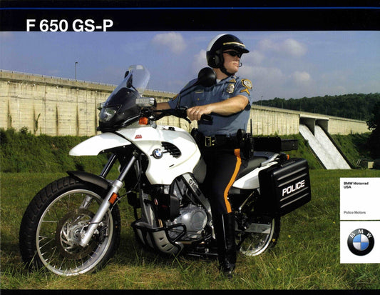 Brochure - BMW Motorrad USA Police Motors - 2004 F 650 GS-P Brochure - BMW CCA Foundation
