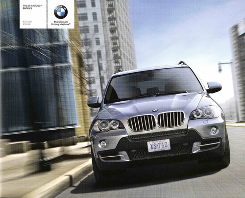 Brochure - The all-new 2007 BMW X5 X5 3.0si X5 4.8i - E70 Brochure (1st version) - BMW CCA Foundation