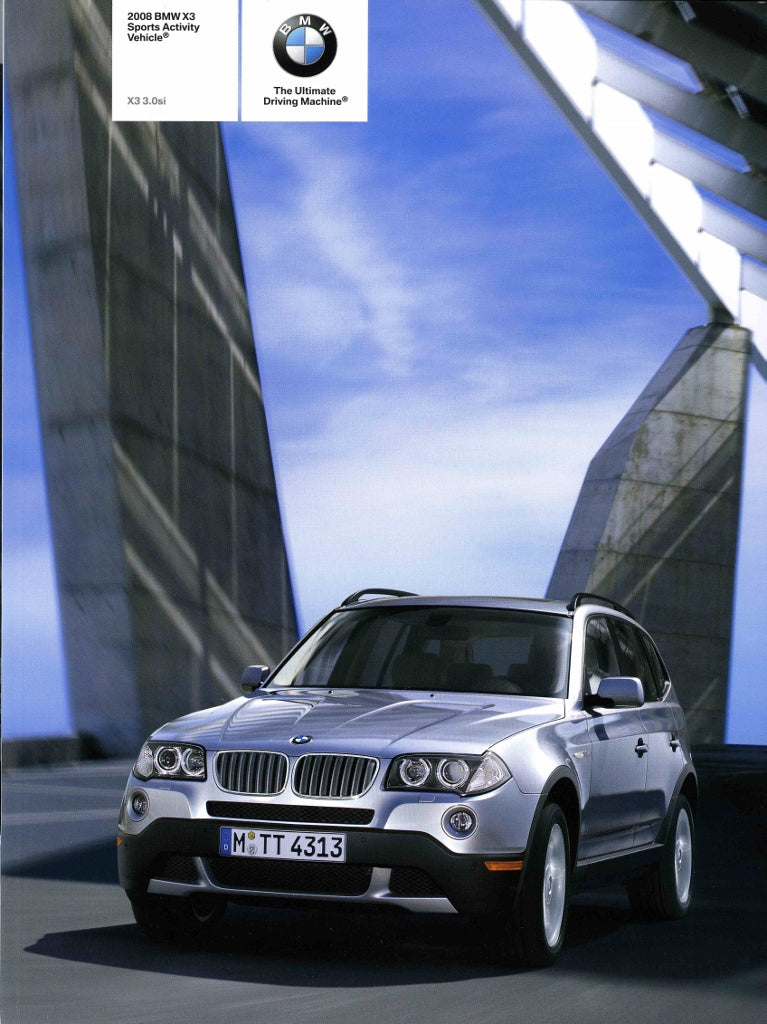 Brochure - 2008 BMW X3 Sports Activity Vehicle 3.0si - E83 (2nd version) - BMW CCA Foundation