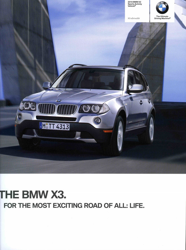 Brochure - 2010 BMW X3 Sports Activity Vehicle X3 xDrive30i - E83 Brochure (1st version) - BMW CCA Foundation