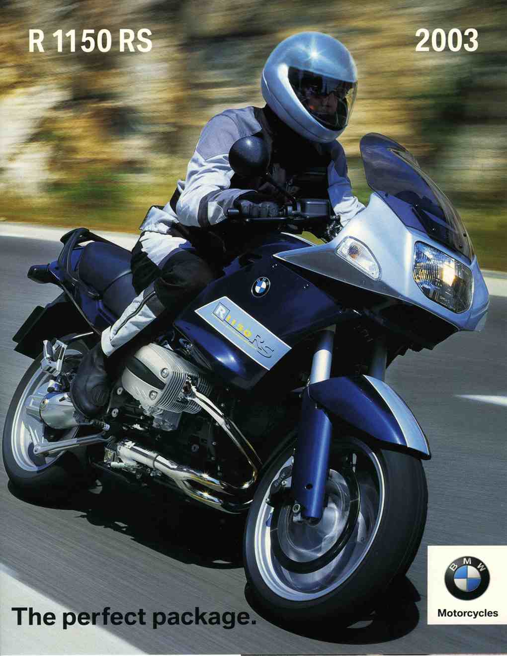 Brochure - R 1150 RS The perfect package. 2003 R1150RS Motorcycle Brochure - BMW CCA Foundation