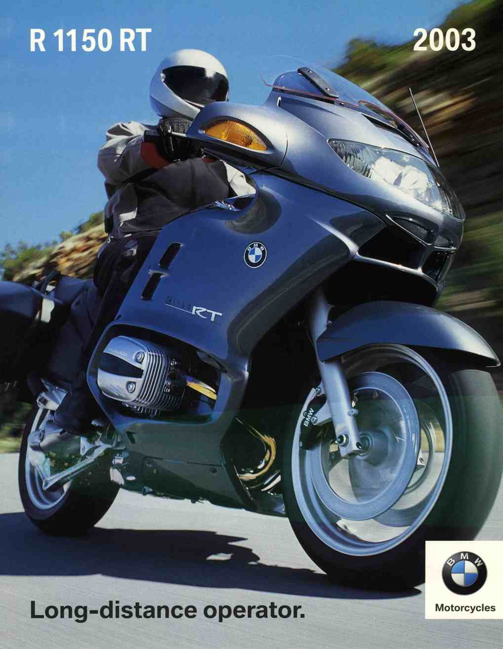 Brochure - R 1150 RT 2003 Long-distance operator. BMW Motorcycles - 2003 R1150RT Brochure