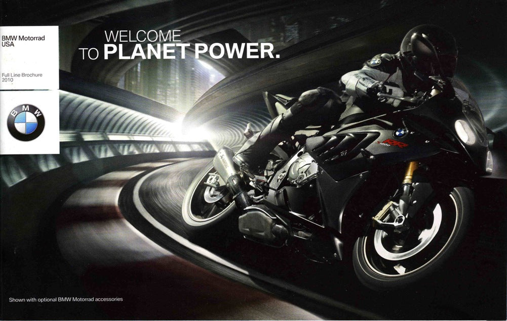Brochure - Welcome to Planet Power. BMW Motorrad USA Full Line Brochure 2010 - BMW CCA Foundation