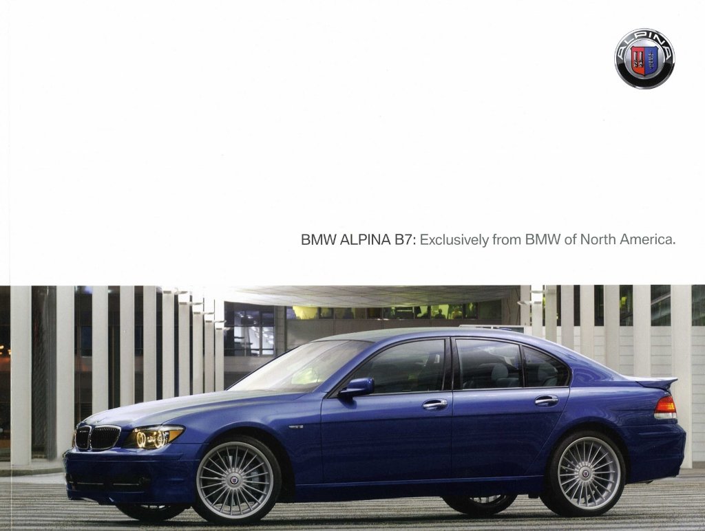 Brochure BMW Alpina B7: Exclusively from BMW of North America. - 2007 E66 Brochure (2nd version)