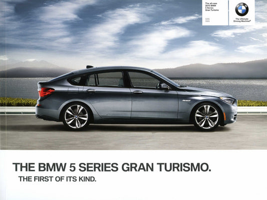 Brochure - The all-new 2010 BMW 5 Series Gran Turismo 535i 550i - F07 Brochure (1st version) - BMW CCA Foundation