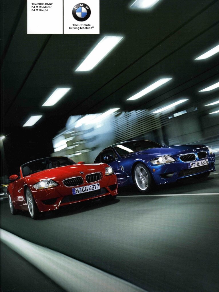Brochure - The 2006 BMW Z4 M Roadster Z4 M Coupe - E85 / E86 Brochure