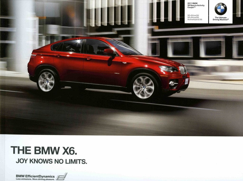 Brochure - 2011 BMW X6 Sports Activity Coupe X6 xDrive35i X6 xDrive50i ActiveHybrid X6 - E71 / E72 Brochure