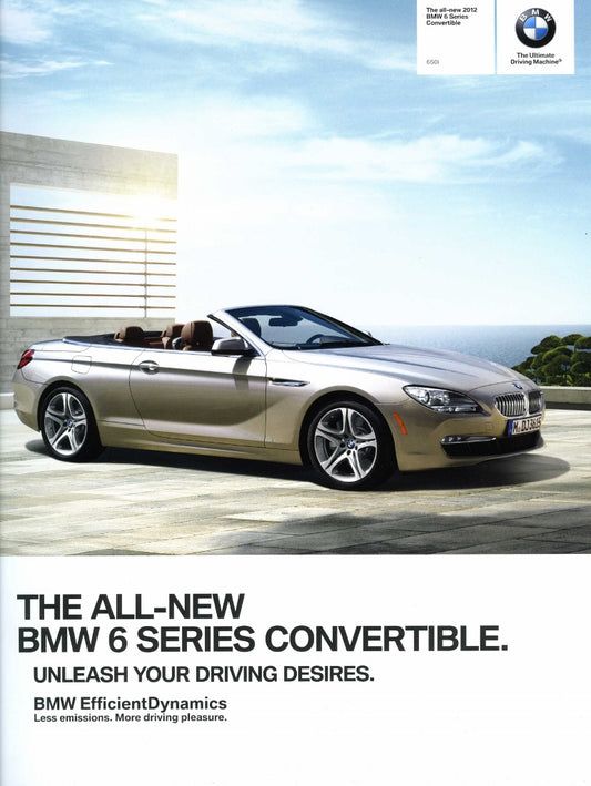Brochure - The all-new 2012 BMW 6 Series Convertible 650i - F12 Brochure - BMW CCA Foundation