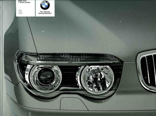Brochure - BMW 2004 7 Series Sedan 745i 745Li 760Li - E65 / E66 Brochure - BMW CCA Foundation
