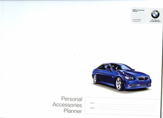 Brochure - BMW Accessories Planner Original BMW Accessories - 2009 Brochure - BMW CCA Foundation