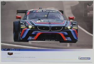 Poster - Michelin: Chosen by BMW Team RLL for the track. Chosen by BMW for the street. BMW E89 Z4 GTLM