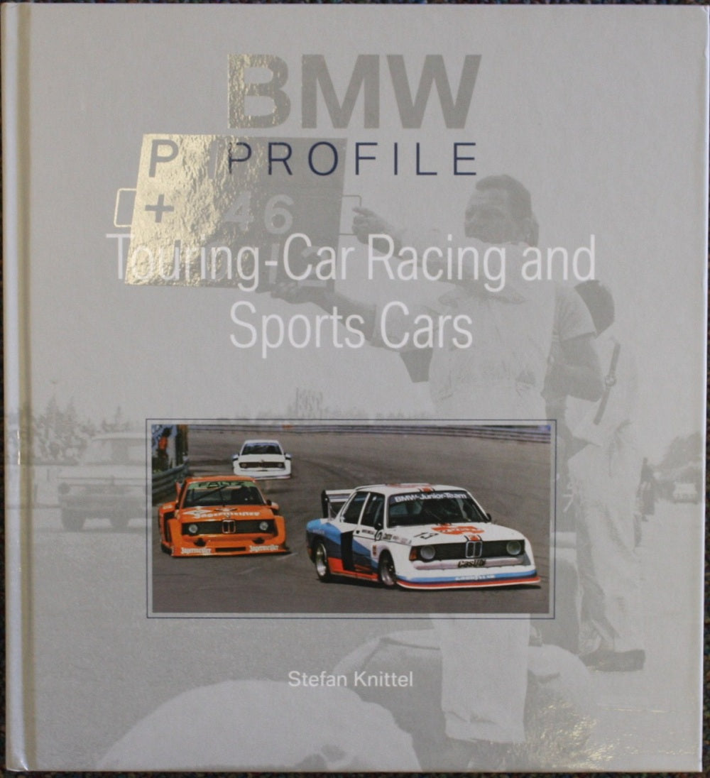 Book - BMW Profiles -  Touring-Car Racing and Sports Cars
