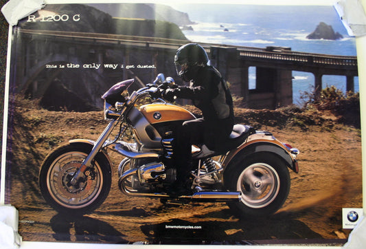 Poster - This is the only way I get dusted. Poster R 1200 C / R1200C - BMW CCA Foundation
