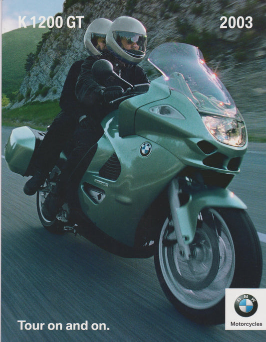 Brochure - K 1200 GT 2003 Tour on and on. - BMW CCA Foundation