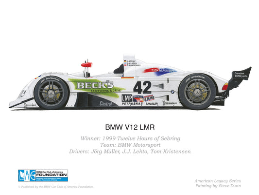 Print - BMW V12 LMR - 1999 Twelve Hours of Sebring Winning Car - BMW CCA Foundation